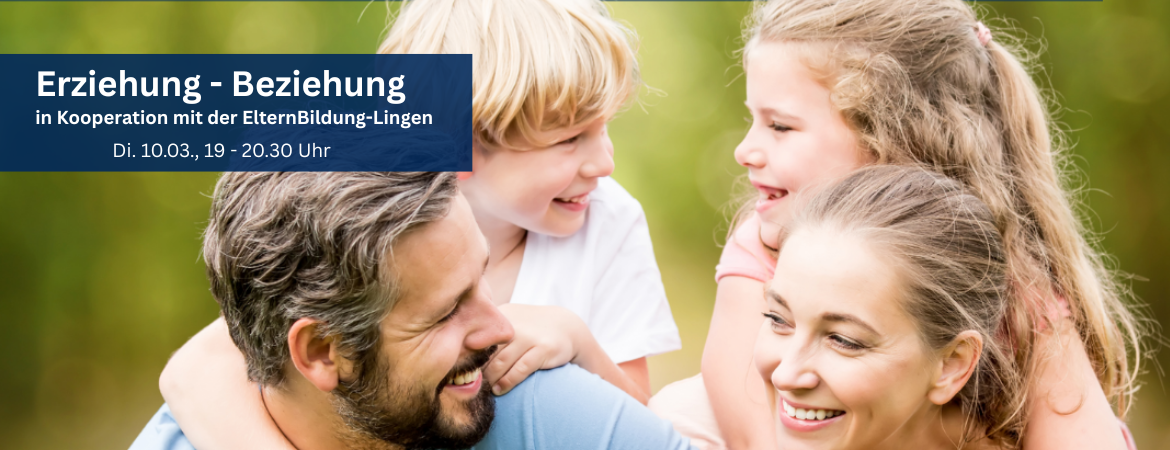 Fortbildung "Erziehung-Beziehung", eine glückliche Familie