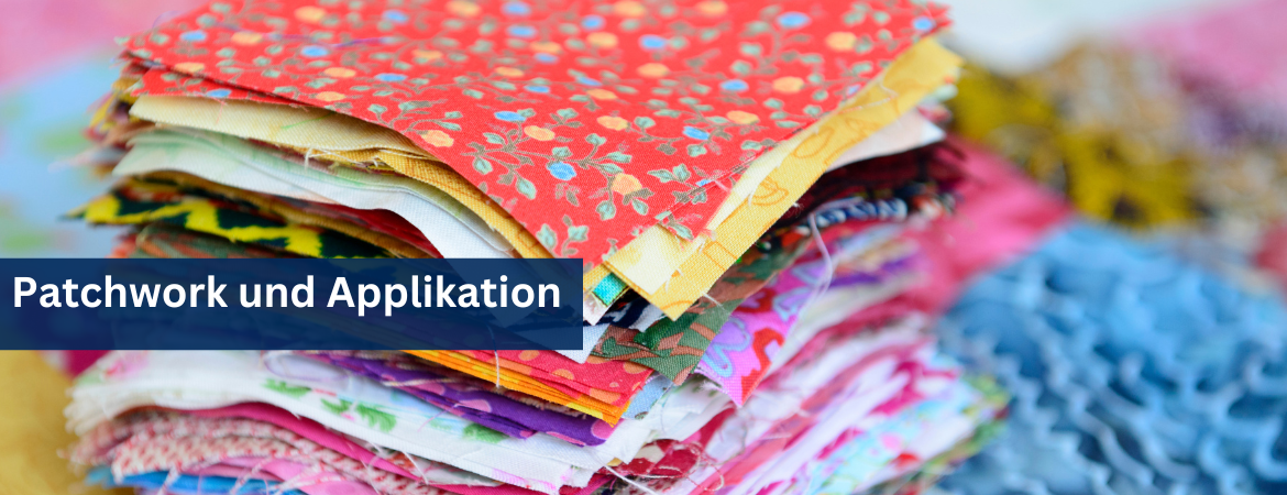 Patchwork und Applikation